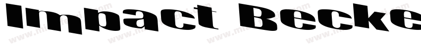 Impact Becker字体转换